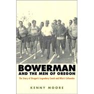 Bowerman and the Men of Oregon