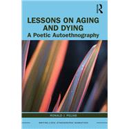 Lessons on Aging and Dying