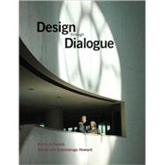 Design through Dialogue A Guide for Architects and Clients