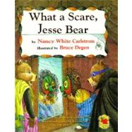 What a Scare, Jesse Bear