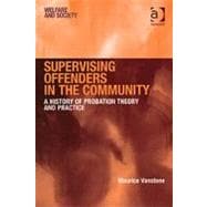 Supervising Offenders In The Community