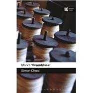 Marx's 'Grundrisse' A Reader's Guide