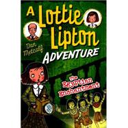 The Egyptian Enchantment A Lottie Lipton Adventure