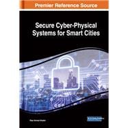 Secure Cyber-Physical Systems for Smart Cities