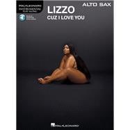 Lizzo - Cuz I Love You Instrumental Play-Along for Alto Sax