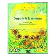 Despues De La Tormenta / After the Storm