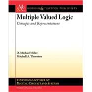 Multiple Valued Logic, Concepts and Representations