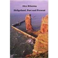 Heligoland, Past and Present