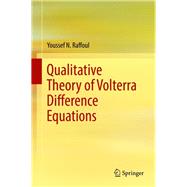 Qualitative Theory of Volterra Difference Equations