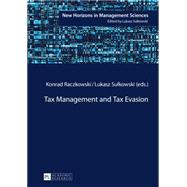 Tax Management and Tax Evasion