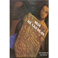 Hija de las olas / Daughter of the waves