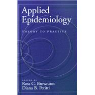 Applied Epidemiology Theory to Practice