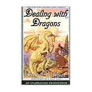 The Enchanted Forest Chronicles Book One: Dealing with Dragons