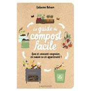 Le guide du compost facile