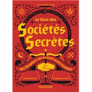 Le livre des sociétés secrètes
