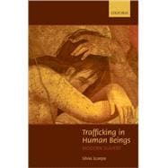 Trafficking in Human Beings Modern Slavery