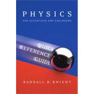 Physics for Scientists and Engineers Quick Reference Guide : A Strategic Approach