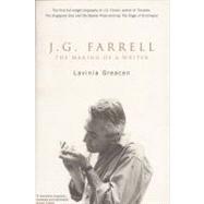 J. G. Farrell : The Making of a Writer