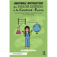 Equitable Instruction for English Learners in the Content Areas
