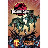 Jurassic Park Vol. 8: Animals Vs. Man!