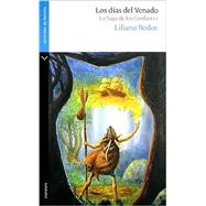 Los Dia Del Venado/ The Deer Day