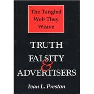 The Tangled Web They Weave: Truth, Falsity, and Advertisers