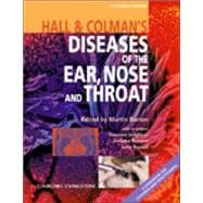 Hall and Colman's Diseases of the Ear, Nose and Throat