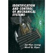 Identification and Control of Mechanical Systems