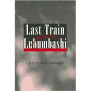 Last Train from Lubumbashi