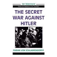 The Secret War Against Hitler