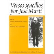 Versos Sencillos : From Yo Soy un Hombre Sincero to La Nina de Guatemala