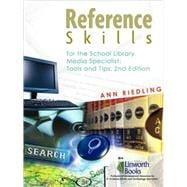 Reference Skills for School Library Media Specialists