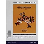 Child Development A Cultural Approach, Books a la Carte Plus NEW MyLab Psychology -- Access Card Package