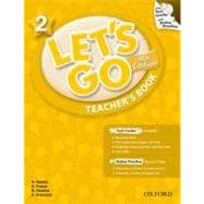 Let's Go 2 Teacher's Book  with Test Center CD-ROM Language Level: Beginning to High Intermediate.  Interest Level: Grades K-6.  Approx. Reading Level: K-4