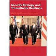 Security Strategy and Transatlantic Relations