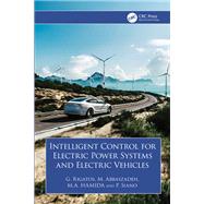 Intelligent Control for Electric Power Systems and Electric Vehicles