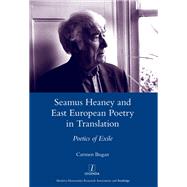 Seamus Heaney and East European Poetry in Translation