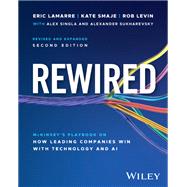 Rewired: McKinsey's Playbook on How Leading Companies Win with Technology and AI