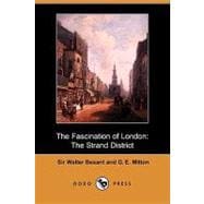 The Fascination of London: The Strand District