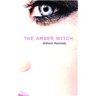 The Amber Witch