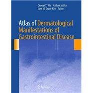 Atlas of Dermatological Manifestations of Gastrointestinal Disease