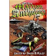 The Martian Anthology