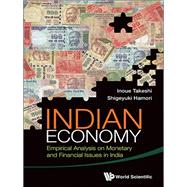 Indian Economy: Empirical Analysis on Monetary and Financial Issues in India