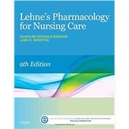 Lehne's Pharmacology for Nursing Care (w/ Evolve Access)