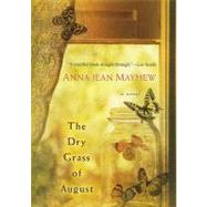 The Dry Grass of August