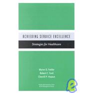 Achieving Service Excellence