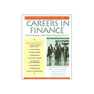 The Harvard Business School Guide to Careers in Finance 2000