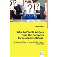 Why do People Abstain from the European Parliament Elections?