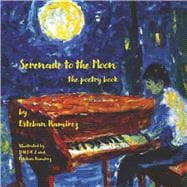 Serenade to the Moon the poetry book