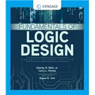 Fundamentals of Logic Design, Enhanced Edition